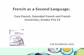 French as a Second Language: Core French, …edugains.ca/resourcesCurrImpl/Secondary/FSL/...Learning Goal and Success Criteria • We are learning to understand the contents, structure