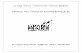 Grand Prairie Independent School District Medical Plan ......Grand Prairie Independent School District Medical Plan Employee Benefits RFP #16‐15 ... Districts selected Benefits Enrollment