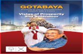 GOTABAYA...ii Vistas of Prosperity and Splendour Gotabaya RajapaksaAlthough Sri Lanka is not considered a wealthy country going by economic indicators, according to human development