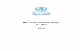 WHO Country Cooperation Strategy 2017 -2022 Malawi · of WHO in supporting the national strategic plan for health through the Sector-Wide Approach and Malawi Growth and Development