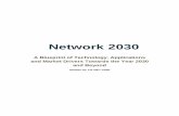Network 2030 · immersive multimedia over the Internet, smart IoTs, factory automation, and autonomous vehicles to become real. The role of Network 2030 is to identify the right set