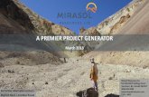 A PREMIER PROJECT GENERATORmirasolresources.com/wp-content/uploads/2018/03/...Altazor Project view from the North Breccia Complex Steam heated sulphur and gypsum terraces Polymictic
