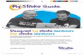 My Stroke Guide - Wigston Central · My Stroke Guide is an interactive online platform accessed through computers, tablets and smartphones. It is a highly accessible website, offering