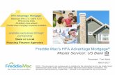 Freddie Macâ€™s HFA Advantage Mortgage Master Servicer: US Freddie Macâ€™s HFA Advantage Mortgageآ®