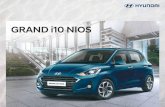 GRAND i10 NIOS...Smart Technology for an urban go-getter *Works with select Android Smart Phones only. Wavy Pattern with Satin Paint on Crashpad The All New GRAND i10 NIOS gets its