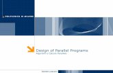 Design of Parallel Programs - Intranet DEIBhome.deib.polimi.it/loiacono/uploads/Teaching/CP/CP11_02_Design.pdf · Designing Parallel Programs: Load Balancing ! Load balancing refers