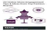 20 Online Store Engagement Tips & Ideas from Top Fashion ...with blogging nowadays. How-to posts, style-guides, beauty tips and fashion news can be covered to capture the true essence