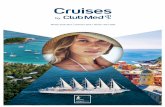 Cruises - Club Med Travel Agent Portal · Rab ZadarPortofino Split Hvar Kotor Parga Katakolon . Monenvassia . Milos Mykonos Delos Santorini Saranda CORFU ATHENS Nafplion Sanremo .