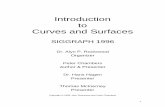 Introduction to Curves and Surfaces · 2004-08-09 · 6. Interactive Curves and Surfaces: A Multimedia Tutorial on CAGD. Alyn Rockwood Peter Chambers Arizona State University VLSI