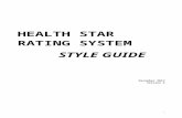 HEALTH STAR RATING SYSTEM STYLE GUIDE  · Web viewAlternatively, companies may choose to display the lowest HSR and indicate that the products within the multipack are either equivalent