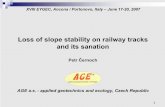 Loss of slope stability on railway tracks and its sanation · Loss of slope stability on railway tracks can be prevented mainly by: knowing the natural conditions based on quality