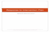 Response to Intervention Plan - NYS RtI · Response to Intervention Plan ... • Grades K-2 Skills Strand Remediation Guide, daily, 60 minutes • Grades 3 & 4 Accel, daily, 30 minutes