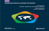 IMPROVING HEALTH SYSTEM EFFICIENCY · provided by Winnie Yip, Blavatnik School of Government, Oxford University; Laurent Musango and Adam ... 2.1 Context and drivers of the reforms