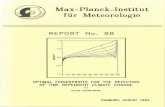 Max -Planck -Institu t fUr MeteorologieMax -Planck -Institu t fUr Meteorologie REPORT No. 88 E ·c c. 0.5 ;§ ~o.or.' -0.5 ' -1.00 10 20 30 40 ·50 60 70 80 90 100 1 OPTIMAL FINGERPRINTS