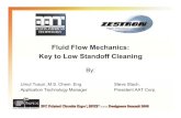 Fluid Flow Mechanics: Key to Low Standoff Cleaning · Fluid Flow Theory –Empty Gaps. 7 ... Progressive energy manifold design to optimize pressure and flow 5. Overall Conclusion.