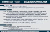 Six Sigma Green Belt - libguide.get-vet.syr.edu · Six SIGMA Green Belt Exam - Trivium Test Prep - Available for purchase via online retailers (ISBN: 978-1940978789) Six Sigma for