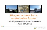Biogas; a case for a sustainable future - Oakland UniversityDesign, build, and own biogas plants. • Operate and optimize biogas plants with profit sharing. Leading experience from