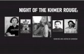 NIGHT OF THE KHMER ROUGE - Muslim Population of the Khemer Rouge.pdf · 2011-05-12 · O n April 17, 1975, the Khmer Rouge, a group of Maoist-inspired revolutionaries headed by Pol