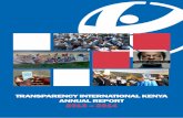 TRANSPARENCY INTERNATIONAL KENYA ANNUAL REPORT 2013 – 2014 · TRANSPARENCY INTERNATIONAL KENYA ANNUAL REPORT 2013 – 2014. O U R V I S I O N A transparent, accountable and corruption-free