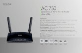 Archer MR200(UN) 1 - TP-LinkUN_V1_Datasheet.pdfFeatures · No Con˜guration – Simply insert your SIM card into the built-in 4G LTE modem and turn on the router · Available LAN/WAN