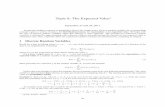 Topic 8: The Expected Value - University of Arizonajwatkins/h-expectedvalue.pdf · follows from the binomial theorem. Consequently, S nis called a binomial random variable. In the