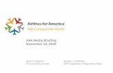 A4A Media Briefing November 14, 2018 - Airlines for …...Source: A4A analysis of reports by Alaska, Allegiant, American, Delta, Hawaiian, JetBlue, Southwest, Spirit and United 1.Traffic