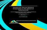 Toward U.S.-Russia Bilateral Cooperation in the Sphere of ......Toward U.S.-Russia Bilateral Cooperation in the Sphere of Cybersecurity THOMAS REMINGTON, CHRIS SPIRITO, ELENA CHERNENKO,