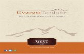 NAMASTE - Amazon Web Services · NAMASTE Welcome to the Everest Tandoori. Everest takes its name from the worlds highest mountain which is in Nepal. Nepal is surrounded by mystifying