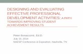DESIGNING AND EVALUATING EFFECTIVE PROFESSIONAL ... · designing and evaluating effective professional development activities: a path towards improving student achievement results