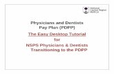 UNCLASSIFIED//FOUO for NSPS Physicians & Dentists ... Physicians and DentistsPhysicians and Dentists