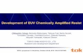 Development of EUV Chemically Amplified Resisteuvlsymposium.lbl.gov/pdf/2016/Oral/Mon_S2-3.pdfEUVL symposium in Hiroshima, October 24-26, 2016 C/N:2121611005 Contents Requirement for