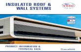 Insulated Roof and Walls Systems 2...TECHNICAL SUPPLIES & SERVICES CO. LLC (Building Materials and Cladding) Dubai Investment park P.O. Box 77031 Dubai (United Arab Emirates) for the