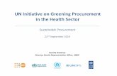 UN Initiative on Greening Procurement in the Health Sector â€“ Resource efficiency of suppliers (SIDA/EU)