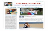 December 25, 2016 THE REITZ STUFF - PTDhome.ptd.net/~buzznbea/christmas/Christmas Newsletter 2016.pdf · December 25, 2016 School and Strings Both Hannah and Dylan got off to a strong