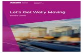 Let's Get Welly Moving...AECOM Scenario Costing Let's Get Welly Moving P:\605X\60508819\6. Draft Docs\6.1 Reports\Final\Inner City Routes Report Final.docx 13-Nov-2017 Prepared for