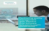 Siemens PLM Software Facilitating quality management with … · 2020-01-07 · The IBS QMS comprehensive quality management software . from Siemens PLM Software allows you to manage
