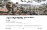 Twelve Principles of Modern Military LeadershipMilitary Leadership Part I By Capt. Ron Roberts Civil Affairs, Asymmetric Warfare Group “A leader is a dealer in hope.” –Napoleon