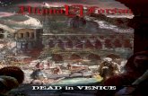 Ultima Forsan · 2016-06-16 · 2 Ultima Forsan Dead in Venice n introductory Ultima Forsan adventure for three to five Novice heroes, set in Old Venice. Heroes, aboard a Ferrara
