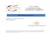 CCGPS Frameworks Student Edition · Make sense of problems and persevere in solving them. Students make sense of problems involving two-dimensional figures based on their geometric