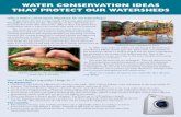 Water Conservation ideas that ProteCt our Watersheds · Water Conservation ideas that ProteCt our Watersheds Why is Water Conservation Important for our Watersheds? Think about this,