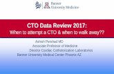 CTO Data Review 2017 - Promedica International CME · CTO Data Review 2017: When to attempt a CTO & when to walk away?? ... • Discuss management of CTO in the context of complete