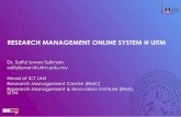 RESEARCH MANAGEMENT ONLINE SYSTEM @ UiTM · UiTM RESEARCH MANAGEMENT ONLINE SYSTEM @ UiTM. Research Management Centre (RMC) 2 Research Management Online System Online System Websites