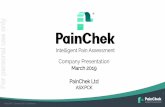 PainChek Presentation October 2018...PainChek Commercial in Confidence A secure, validated, medical device in the form of a mobile app Uses existing smartphone and tablet hardware1