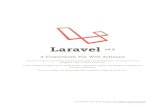 Laravel - Laguna · Laravel is a powerful framework that emphasizes flexibility and expressiveness. Users new to Laravel will enjoy the same ease of development that is found in the