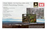 Clean Water Act Section 404 and USACE Permitting Process · 2019-08-06 · 1986 Definition and 2003/2008 Guidance 2015 Clean Water Rule •Includes all other waters the use, degradation