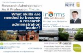 What skills are needed to become a research Sept …...SRAi – Society of Research Administrators International 5300 358 590 WARIMA – West African Research and Innovation Management