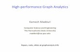 High-performance Graph Analyticskxm85/papers/Madduri_UB2015_slides.pdf · 2015-11-15 · High-performance Graph Analytics Kamesh Madduri Computer Science and Engineering ... VLSI