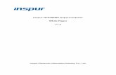 Inspur NF5288M5 Supercomputer White Paper · 2019-05-23 · 1 1 Product Overview Inspur NF5288M5 Supercomputer (also referred to as AGX-2) is an "AI Supercomputer" for intelligent