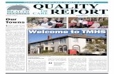 SINce 1994 WeDnesD aY, OctOBer 30, 2013 Our Towns...QUALITY Welcome to TMHS Our Towns By Mark Johnson Chief exeCutive offiCer T he 2013 Quality of Care report is a report to our community,