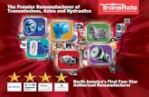 The Premier Remanufacturer of Transmissions, …...TransAxle utilizes over 100 delivery trucks to respond immediately to your product needs and provide free pick up and delivery of